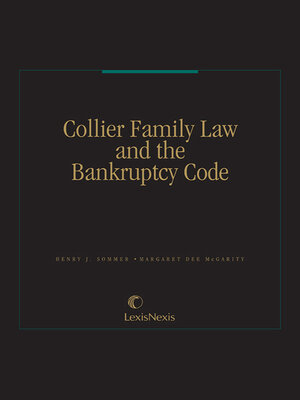 cover image of Collier Family Law and the Bankruptcy Code
